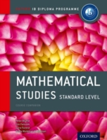 Mathematical Studies Standard Level : Course Companion (Oxford Ib Diploma Programme) （2 PAP/CDR）