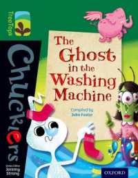 Oxford Reading Tree TreeTops Chucklers: Level 12: the Ghost in the Washing Machine (Oxford Reading Tree Treetops Chucklers)