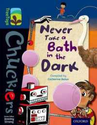 Oxford Reading Tree TreeTops Chucklers: Level 14: Never Take a Bath in the Dark (Oxford Reading Tree Treetops Chucklers)