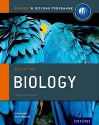 Oxford Ib Diploma Programme: Biology Course Companion (Oxford Ib Diploma Programme) -- Paperback / softback （2014 Revis）