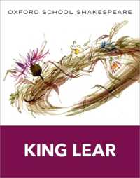 Oxford School Shakespeare: King Lear (Oxford School Shakespeare)