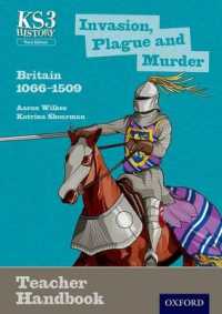 Key Stage 3 History by Aaron Wilkes: Invasion, Plague and Murder: Britain 1066-1509 Teacher Handbook (Key Stage 3 History by Aaron Wilkes)