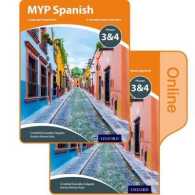 MYP Spanish Language Acquisition Print and Online Student Book Pack Phases 3 & 4