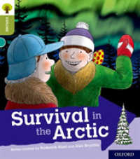 Oxford Reading Tree Explore with Biff, Chip and Kipper: Oxford Level 7: Survival in the Arctic (Oxford Reading Tree Explore with Biff, Chip and Kipper)