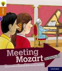 Oxford Reading Tree Explore with Biff, Chip and Kipper: Oxford Level 8: Meeting Mozart (Oxford Reading Tree Explore with Biff, Chip and Kipper) -- Pap