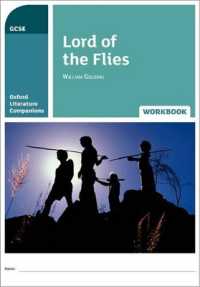Oxford Literature Companions: Lord of the Flies Workbook (Oxford Literature Companions)