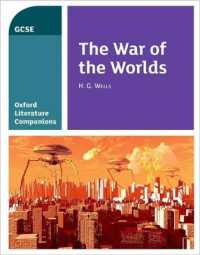 Oxford Literature Companions: the War of the Worlds (Oxford Literature Companions)