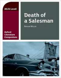 Oxford Literature Companions: Death of a Salesman (Oxford Literature Companions)