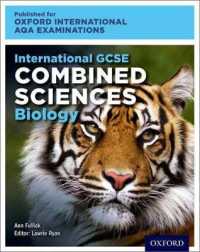 Oxfordaqa International Gcse Combined Sciences Biology (9204) : Student Book -- Paperback / softback