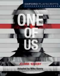 Oxford Playscripts: One of Us (Oxford playscripts)