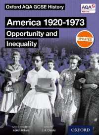 Oxford AQA GCSE History: America 1920-1973: Opportunity and Inequality Student Book (Oxford Aqa Gcse History)