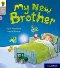 Oxford Reading Tree Story Sparks: Oxford Level 1: My New Brother (Oxford Reading Tree Story Sparks)