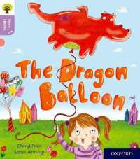 Oxford Reading Tree Story Sparks: Oxford Level 1+: the Dragon Balloon (Oxford Reading Tree Story Sparks)