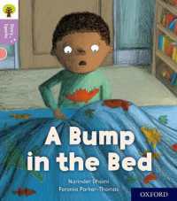 Oxford Reading Tree Story Sparks: Oxford Level 1+: A Bump in the Bed (Oxford Reading Tree Story Sparks)