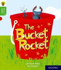 Oxford Reading Tree Story Sparks: Oxford Level 2: the Bucket Rocket (Oxford Reading Tree Story Sparks)