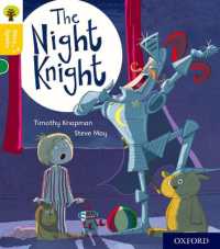 Oxford Reading Tree Story Sparks: Oxford Level 5: The Night Knight (Oxford Reading Tree Story Sparks)