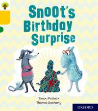 Oxford Reading Tree Story Sparks: Oxford Level 5: Snoot's Birthday Surprise (Oxford Reading Tree Story Sparks)