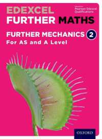 Edexcel Further Maths: Further Mechanics 2 Student Book (AS and a Level) (Edexcel Further Maths)