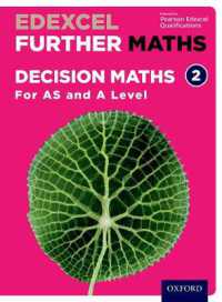 Edexcel Further Maths: Decision Maths 2 Student Book (AS and a Level) (Edexcel Further Maths)