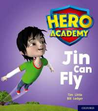 Hero Academy: Oxford Level 1, Lilac Book Band: Jin Can Fly (Hero Academy)