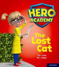 Hero Academy: Oxford Level 1, Lilac Book Band: the Lost Cat (Hero Academy)
