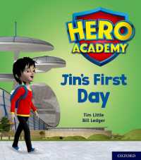 Hero Academy: Oxford Level 1, Lilac Book Band: Jin's First Day (Hero Academy)