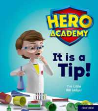 Hero Academy: Oxford Level 1+, Pink Book Band: It is a Tip! (Hero Academy)