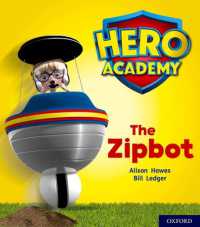 Hero Academy: Oxford Level 2, Red Book Band: The Zipbot (Hero Academy)