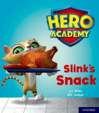 Hero Academy: Oxford Level 2, Red Book Band: Slink's Snack (Hero Academy)