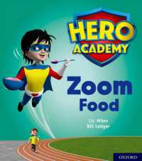 Hero Academy: Oxford Level 3, Yellow Book Band: Zoom Food (Hero Academy)