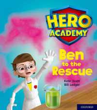Hero Academy: Oxford Level 5, Green Book Band: Ben to the Rescue (Hero Academy)
