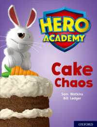 Hero Academy: Oxford Level 7, Turquoise Book Band: Cake Chaos (Hero Academy)