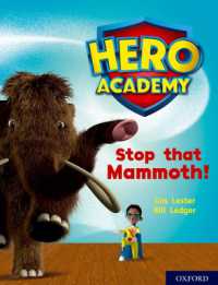 Hero Academy: Oxford Level 8, Purple Book Band: Stop that Mammoth! (Hero Academy)