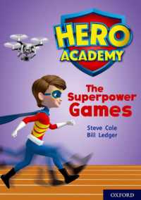 Hero Academy: Oxford Level 10, White Book Band: the Superpower Games (Hero Academy) -- Paperback / softback