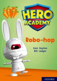 Hero Academy: Oxford Level 11, Lime Book Band: Robo-hop (Hero Academy) -- Paperback / softback
