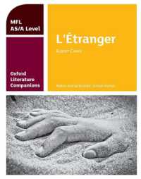 Oxford Literature Companions: L'Étranger: study guide for AS/A Level French set text (Oxford Literature Companions)