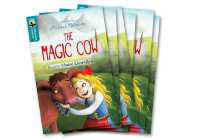 Oxford Reading Tree TreeTops Greatest Stories: Oxford Level 9: the Magic Cow Pack 6 (Oxford Reading Tree Treetops Greatest Stories)