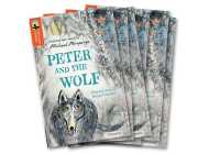 Oxford Reading Tree TreeTops Greatest Stories: Oxford Level 13: Peter and the Wolf Pack 6 (Oxford Reading Tree Treetops Greatest Stories)