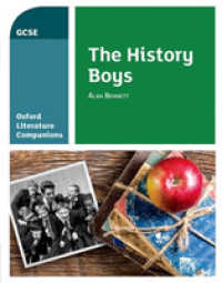 Oxford Literature Companions: the History Boys (Oxford Literature Companions)