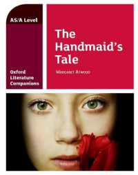 Oxford Literature Companions: the Handmaid's Tale (Oxford Literature Companions)
