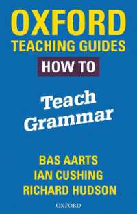 Oxford Teaching Guides: How to Teach Grammar (Oxford Teaching Guides)
