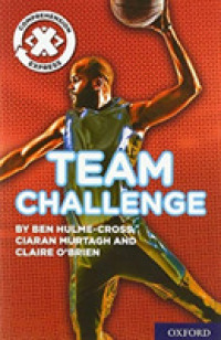 Project X Comprehension Express: Stage 2: Team Challenge (Project X ^icomprehension Express^r) -- Paperback / softback