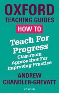 How to Teach for Progress : Classroom Approaches for Improving Practice