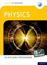 Oxford IB Diploma Programme: IB Prepared: Physics (Oxford Ib Diploma Programme)