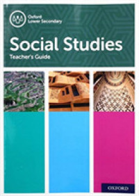 Oxford Lower Secondary Social Studies: Teacher's Guide (Oxford Lower Secondary Social Studies) -- Paperback / softback