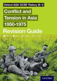 Oxford AQA GCSE History (9-1): Conflict and Tension in Asia 1950-1975 Revision Guide (Oxford Aqa Gcse History (9-1))