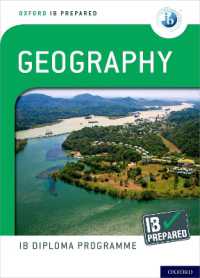 Oxford IB Diploma Programme: IB Prepared: Geography (Oxford Ib Diploma Programme)