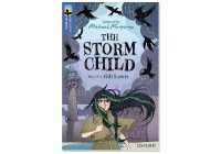 Oxford Reading Tree TreeTops Greatest Stories: Oxford Level 17: The Storm Child Pack 6 (Oxford Reading Tree Treetops Greatest Stories)
