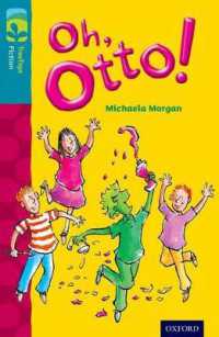 Oxford Reading Tree Treetops Fiction: Level 9 More Pack A: Oh, Otto! (Oxford Reading Tree Treetops Fiction) -- Paperback / softback