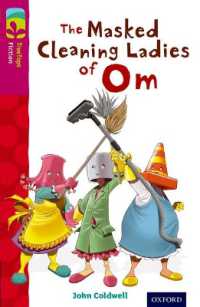Oxford Reading Tree TreeTops Fiction: Level 10: The Masked Cleaning Ladies of Om (Oxford Reading Tree Treetops Fiction)